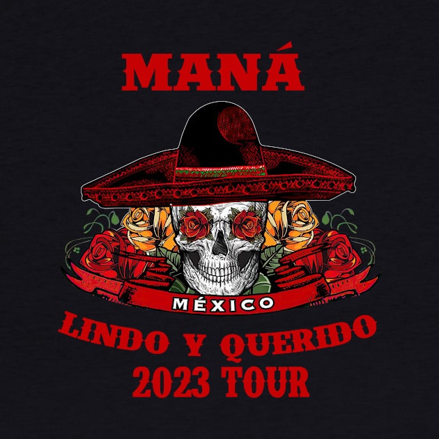 Mana 2023 Mexico Lin Do Y Querido by CesarHerrera